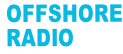 OFFSHORE  RADIO