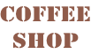 COFFEE shop