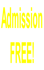 Admission  FREE!